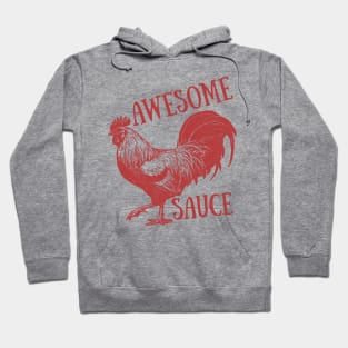 Awesome Sauce Rooster Hoodie